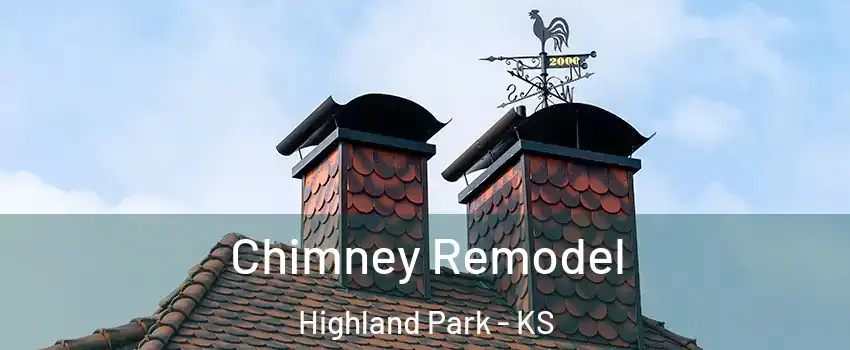 Chimney Remodel Highland Park - KS