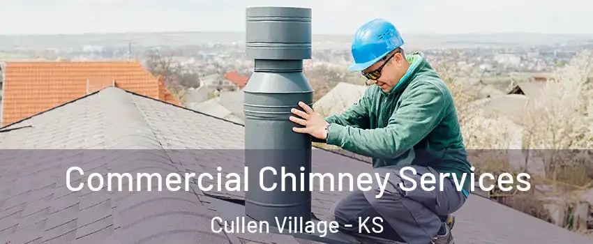 Commercial Chimney Services Cullen Village - KS