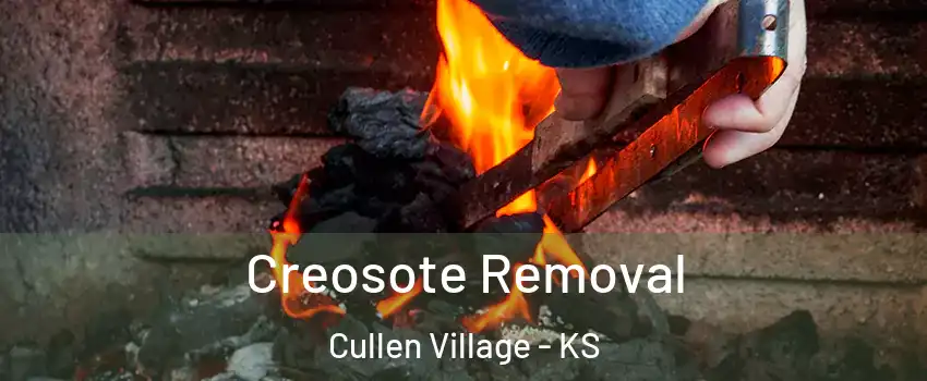 Creosote Removal Cullen Village - KS