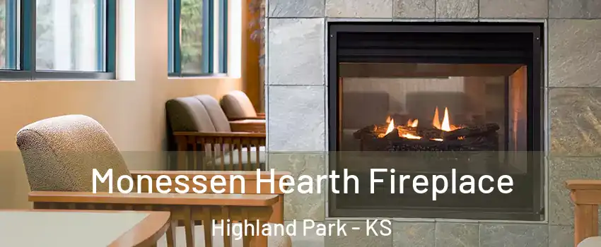 Monessen Hearth Fireplace Highland Park - KS