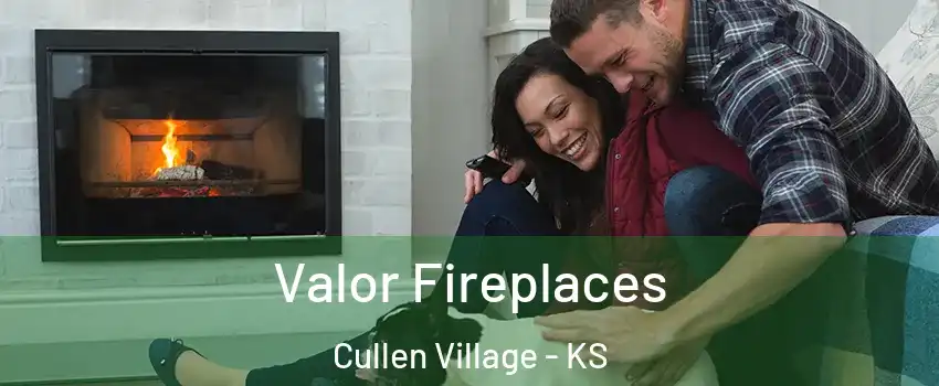 Valor Fireplaces Cullen Village - KS